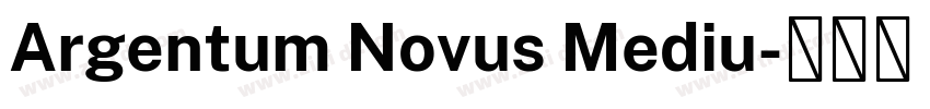 Argentum Novus Mediu字体转换